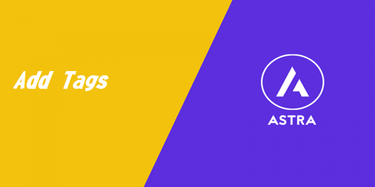 如何在Astra主题文章帖子底部添加Tags标签