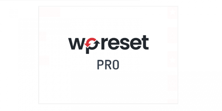 [最新版]WP Reset Pro插件免费下载最先进的WordPress重置工具插件