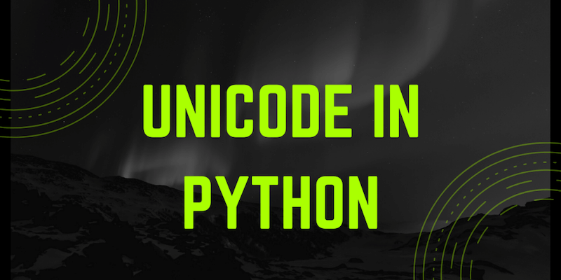 如何在Python中使用Unicode